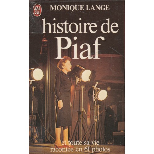 L'histoire de Piaf Monique Lange